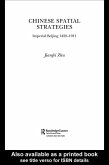 Chinese Spatial Strategies (eBook, ePUB) Chinese Spatial Strategies (eBook, ePUB)