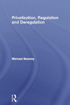 Cover Privatization, Regulation and Deregulation (eBook, ePUB)