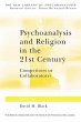Psychoanalysis and Religion in the 21st... - Bild 1