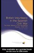 British Volunteers in the Spanish Civil... - Bild 1