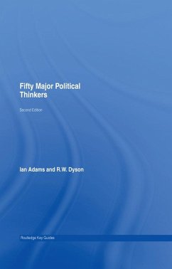 Fifty Major Political Thinkers (eBook, ePUB) - Adams, Ian; Dyson, R. W.