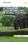 Alternative Accountabilities in Global Politics (eBook, PDF)