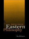 Understanding Eastern Philosophy (eBook, ePUB)