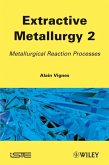 Extractive Metallurgy 2 (eBook, ePUB)