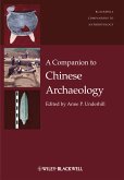 A Companion to Chinese Archaeology (eBook, PDF)