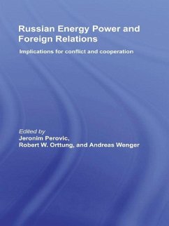 Russian Energy Power and Foreign Relations (eBook, ePUB)