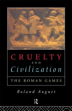 Cruelty and Civilization (eBook, PDF) - Auguet, Roland