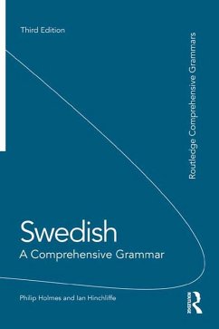 Swedish: A Comprehensive Grammar (eBook, PDF) - Holmes, Philip; Hinchliffe, Ian