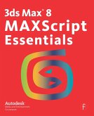 3ds Max 8 MAXScript Essentials (eBook, ePUB)