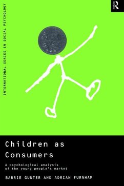 Children as Consumers (eBook, ePUB) - Furnham, Adrian; Gunter, Barrie