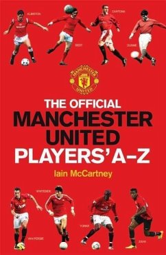 The Official Manchester United Players' A-Z - Mccartney, Iain