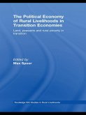 The Political Economy of Rural Livelihoods in Transition Economies (eBook, ePUB)
