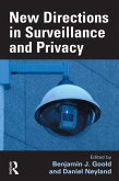 New Directions in Surveillance and Privacy (eBook, ePUB)