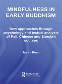 Mindfulness in Early Buddhism (eBook, ePUB)