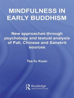 Mindfulness in Early Buddhism (eBook, ePUB) - Kuan, Tse-Fu