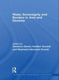 Water, Sovereignty and Borders in Asia and Oceania (eBook, ePUB)