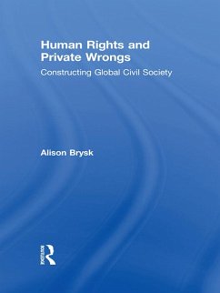 Human Rights and Private Wrongs (eBook, ePUB) - Brysk, Alison