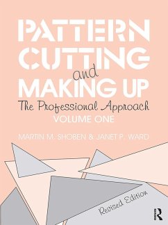 Pattern Cutting and Making Up (eBook, PDF) - Ward, Janet; Shoben, Martin