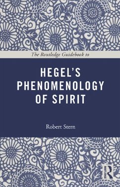 The Routledge Guidebook to Hegel's Phenomenology of Spirit (eBook, ePUB) - Stern, Robert