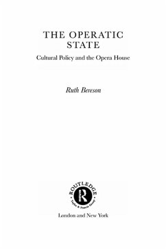 The Operatic State (eBook, ePUB) - Bereson, Ruth