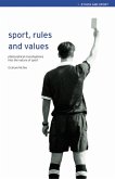 Sport, Rules and Values (eBook, PDF)