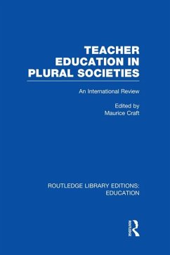 Cover Teacher Education in Plural Societies (RLE Edu N) (eBook, ePUB)