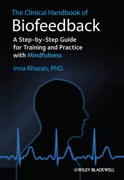 The Clinical Handbook of Biofeedback (eBook, PDF) - Khazan, Inna Z.