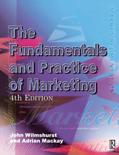 Fundamentals and Practice of Marketing (eBook, PDF) - Mackay, Adrian; Wilmshurst, John