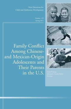 Cover Family Conflict Among Chinese- and Mexican-Origin Adolescents and Their Parents in the U.S. (eBook, PDF)