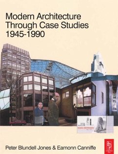Modern Architecture Through Case Studies 1945 to 1990 (eBook, ePUB) - Blundell Jones, Peter; Canniffe, Eamonn