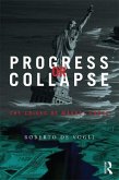 Progress or Collapse (eBook, ePUB)