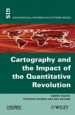 Thematic Cartography, Volume 2, Cartography and the Impact of the Quantitative Revolution (eBook, ePUB)