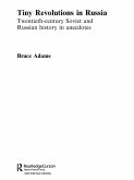 Tiny Revolutions in Russia (eBook, ePUB)