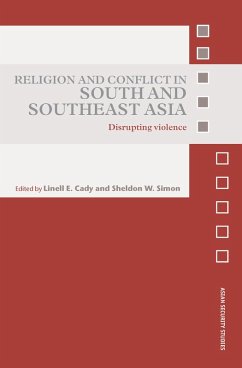 Religion and Conflict in South and Southeast Asia (eBook, ePUB)