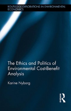 The Ethics and Politics of Environmental Cost-Benefit Analysis (eBook, PDF) - Nyborg, Karine