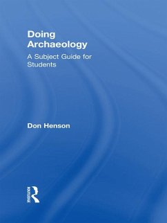 Doing Archaeology (eBook, ePUB) - Henson, Donald