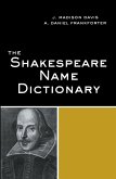 The Shakespeare Name Dictionary (eBook, ePUB)