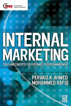 Internal Marketing (eBook, ePUB) - Ahmed, Pervaiz K.; Rafiq, Mohammed