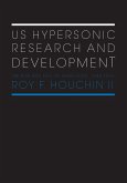 US Hypersonic Research and Development (eBook, ePUB)