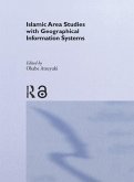 Islamic Area Studies with Geographical Information Systems (eBook, PDF)