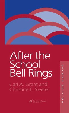 After The School Bell Rings (eBook, ePUB) - Grant Hoefs-Bascom, Carl; Sleeter, Christine E.