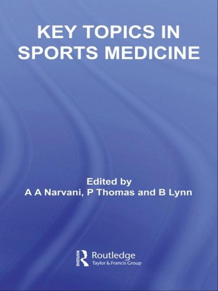 Key Topics in Sports Medicine (eBook, ePUB) Key Topics in Sports Medicine (eBook, ePUB)