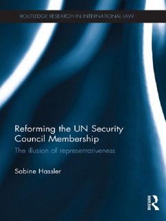 Reforming the UN Security Council Membership (eBook, ePUB) - Hassler, Sabine