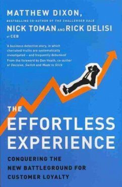 The Effortless Experience - Dixon, Matthew;Toman, Nicholas;DeLisi, Rick