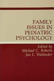 Family Issues in Pediatric Psychology (eBook, ePUB)