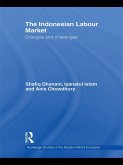 The Indonesian Labour Market (eBook, ePUB)