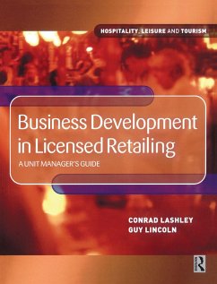 Business Development in Licensed Retailing (eBook, ePUB) - Lincoln, Guy; Lashley, Conrad