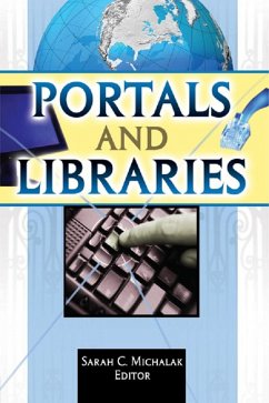 Portals and Libraries (eBook, ePUB) - Michalak, Sarah C.