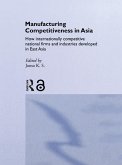 Manufacturing Competitiveness in Asia (eBook, ePUB)