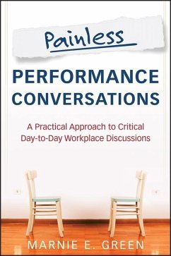 Painless Performance Conversations (eBook, ePUB) - Green, Marnie E.